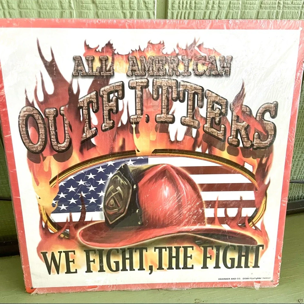 NEW Fire Firefighters All American Outfitters Metal Sign